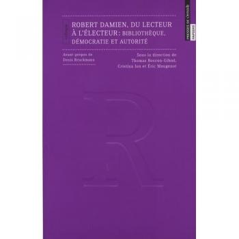 Robert damien, du lecteur a l'electeur. bibliotheque, democratie et a