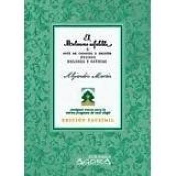 El melonero infalible, ó arte de conocer y escojer buenos melones y sandias