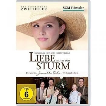 Liebe Trotzt Dem Sturm: Der Große Janette Oke