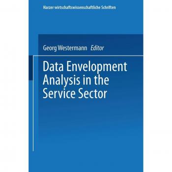 Data Envelopment Analysis in the Service Sector