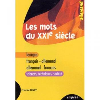 Les mots du XXIe siècle