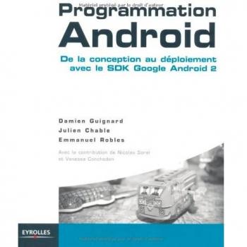 Programmation Android : De la conception au déploiement avec le SDK Google
