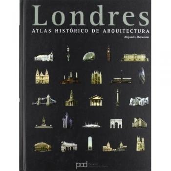 Londres atlas historico de arquitectura