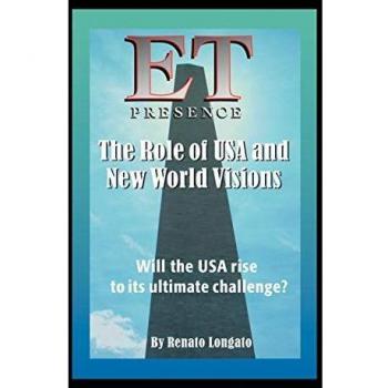 Renato Longato Et Presence The Role Of Usa And New World Visions: Will The Usa Rise To Its Ultimate Challenge?
