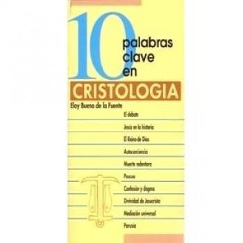10 palabras clave en cristologia.(10 palabras clave)