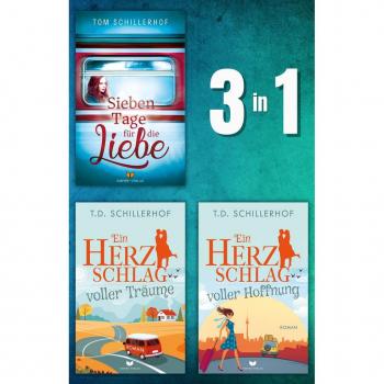 Sieben Tage für die Liebe Ein Herzschlag voller Träume Ein Herzschlag voller Hoffnung