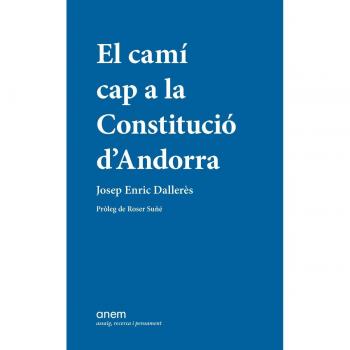 El camí cap a la Constitució d'Andorra