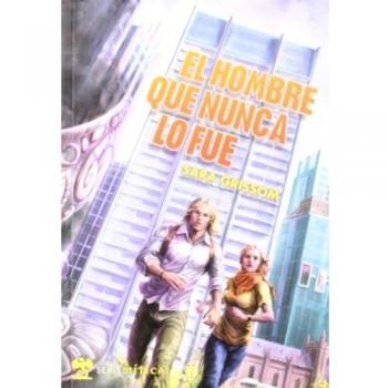 El hombre que nunca lo fue
