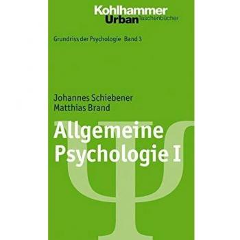 Allgemeine Psychologie I