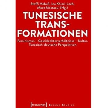 Tunesische Transformationen: Feminismus