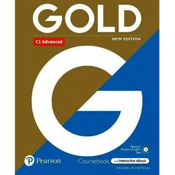 Gold 6e C1 Advanced Student's Book with Interactive eBook Digital Resources and App