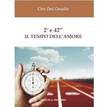 2’ e 42’’ il tempo dell'amore