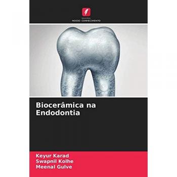 Biocerâmica na Endodontia