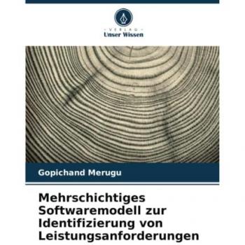 Merugu, Gopichand: Mehrschichtiges Softwaremodell zur Identifizierung von Leistungsanforderungen