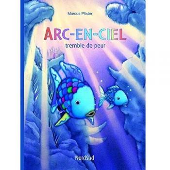 Arc-en-ciel tremble de peur