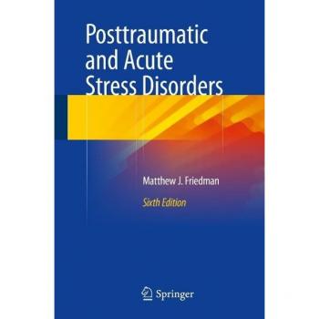 Posttraumatic and Acute Stress Disorders