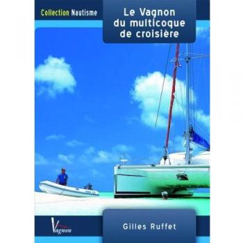 Le Vagnon du multicoque de croisière