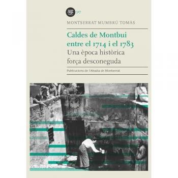 CALDES DE MONTBUI ENTRE EL 1714 I EL 1783