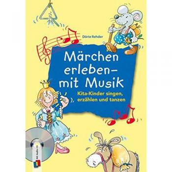 Märchen erleben – mit Musik: Kita-Kinder singen, erzählen und tanzen