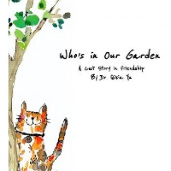 Who's in Our Garden: A Cat Story in Friendship