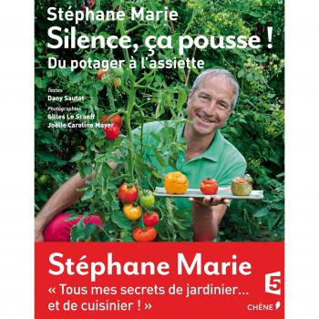 Silence, ça pousse ! : Du potager à l'assiette
