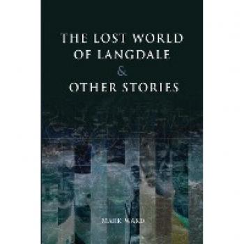 THE LOST WORLD OF LANGDALE