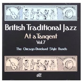 British traditional Jazz at a tangent Volume 7