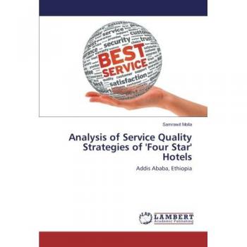 Analysis of Service Quality Strategies of 'Four Star' Hotels