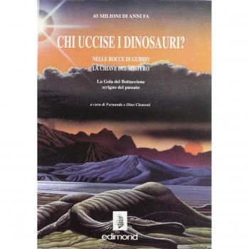 Chi uccise i dinosauri? Nelle rocce di Gubbio le chiavi del mistero