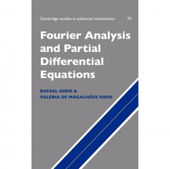 Fourier Analysis and Partial Differential Equations