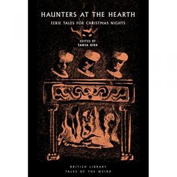 Haunters at the Hearth : Eerie Tales for Christmas Nights