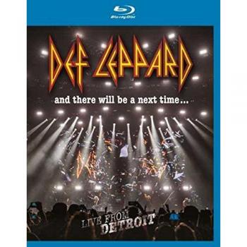 Def Leppard: and there will be a next time