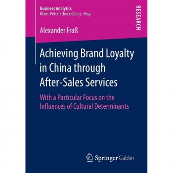 Achieving Brand Loyalty in China through After-Sales Services