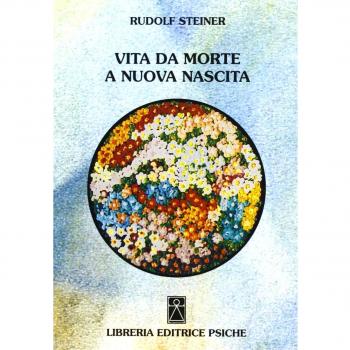 Vita da morte a nuova nascita