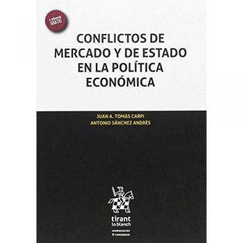 Conflictos de Mercado y de Estado en la Política Económica
