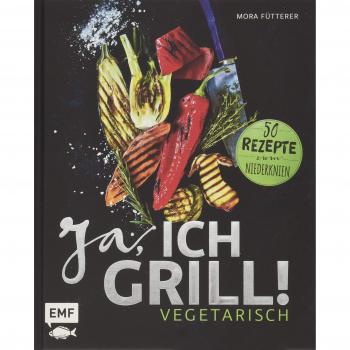 Ja, ich grill! – Vegetarisch