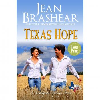 Texas Hope: Large Print Edition