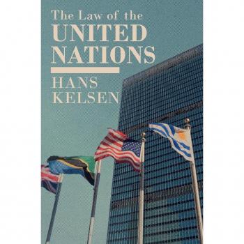 The Law of the United Nations. A Critical Analysis of Its Fundamental Problems