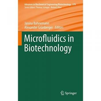 Microfluidics in Biotechnology