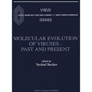 Molecular evolution of viruses past and present virus genes