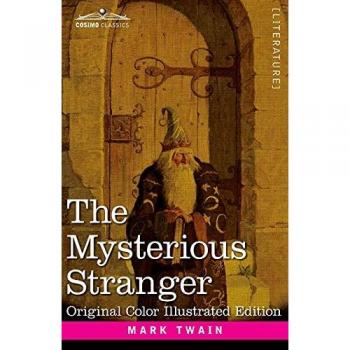 The Mysterious Stranger: A Romance