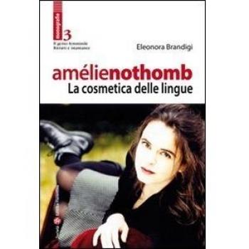 Amélie Nothomb. La cosmetica delle lingue