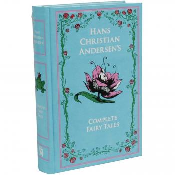 Hans Christian Andersen's Complete Fairy Tales [Leather-bound Classics]