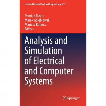 Analysis and Simulation of Electrical and Computer Systems