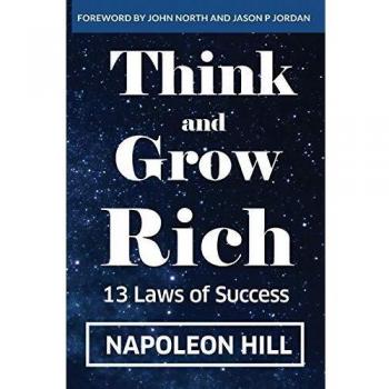 Think and Grow Rich : 13 Laws of Success