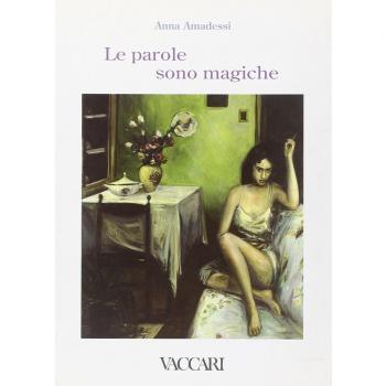 Le parole sono magiche