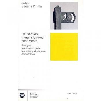 Del sentido moral a la moral sentimental: El origen sentimental de la identidad