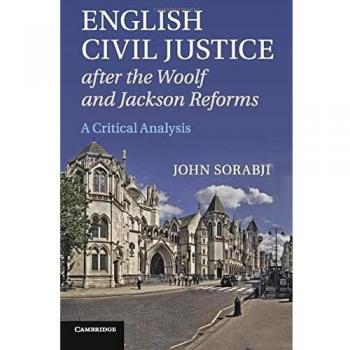Ingles otros  eng civil justice after woolf and jackson reforms pb  cambridge