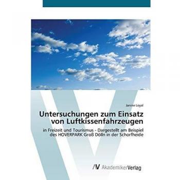 Untersuchungen zum Einsatz von Luftkissenfahrzeugen: in Freizeit und Tourismus