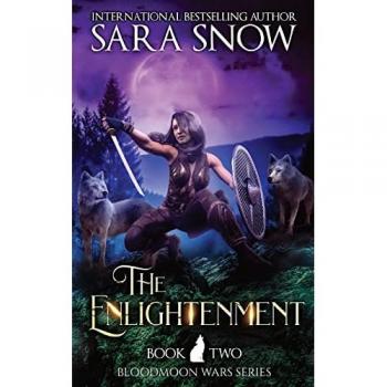 The Enlightenment: Book 2 The Bloodmoon Wars